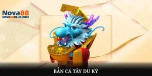 Bắn Cá Tây Du Ký