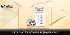 Cách Cá Cược Bóng Đá Hiệu Quả