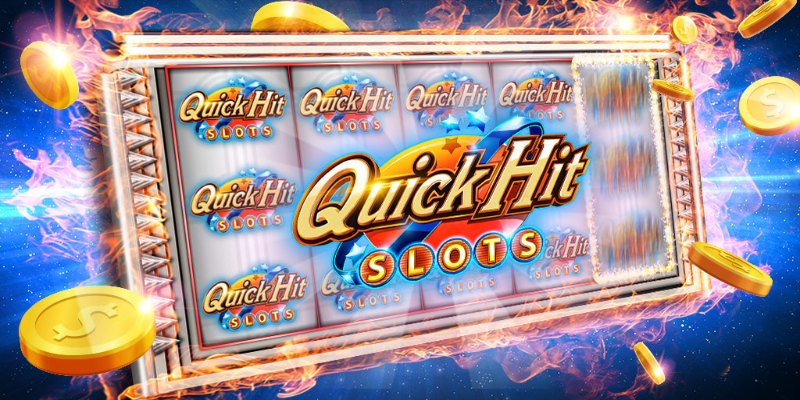Khám phá trò chơi Quick Hit hấp dẫn