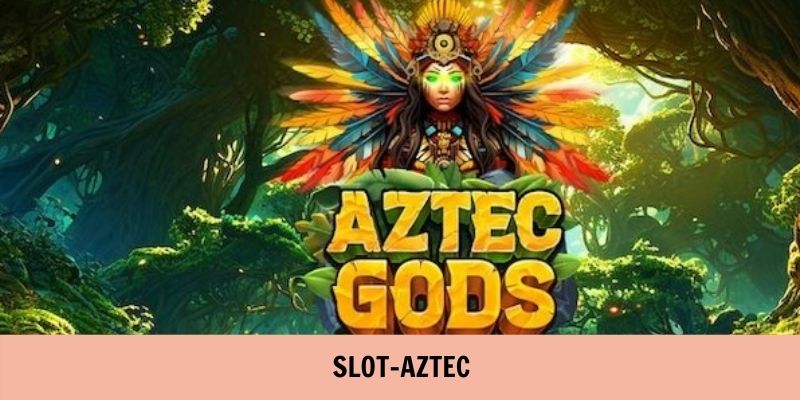 Slot kho báu Aztec